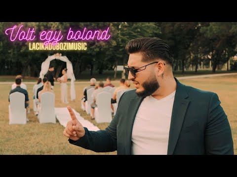 LACIKA - Volt egy bolond (Official Music Video 4K)