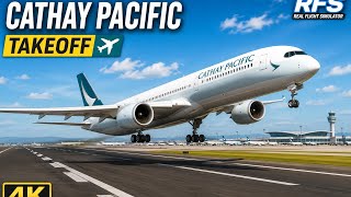 Full Flight Experience: Cathay Pacific Boeing 777 Takeoff & Landing | RFS