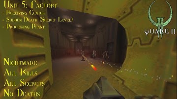 Quake II (2023 Remaster) | Nightmare, 100% | Unit 5: Factory