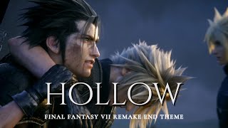 Hollow (Yosh) - FF7 REMAKE OST Ending Theme and Credits [4K] chords