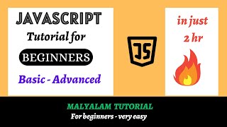 JavaScript Tutorial for Beginners | Basic - Advanced | very easy | MALYALAM | #javascript @just_eesy