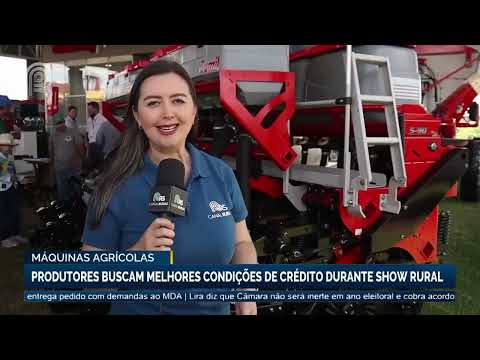 Máquinas agrícolas: produtores buscam melhores condições de crédito durante Show Rural | Canal Rural