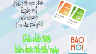 Báo mới|  App kiếm tiền online rút tiền cực nhanh trong vòng 1 tiếng 10-30k / ngày|| Tom Gaming screenshot 5