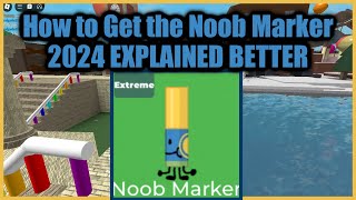 How to get Noob Marker 2024 EXPLAINED | Find the Markers- Roblox