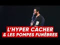 Az  lhypercacher  les pompes funbres