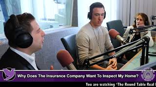 Why Does The Insurance Company Want To Inspect My Home?