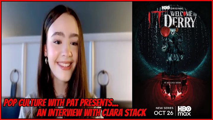 Clara Stack Talks IT: Welcome to Derry, Playing Lilly Bainbridge, Mutant Baby Scene, Pickle Scene