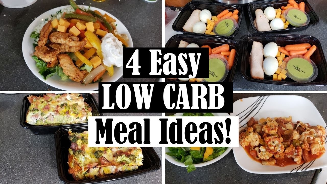 4 LOW CARB MEAL PREP IDEAS! || EASY, HEALTHY & DELICIOUS - YouTube