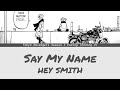「東京卍リベンジャーズ」Tokyo Revengers Season 3 Ending (Ending 4) | HEY SMITH Say My Name Lyrics