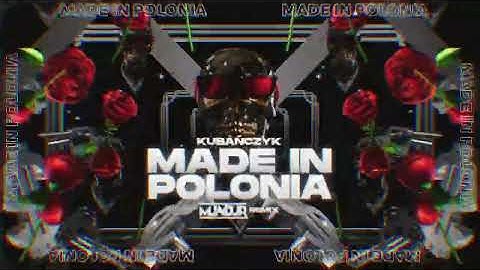 KUBAŃCZYK - MADE IN POLONIA (MUNDUR REMIX)