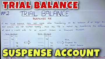 Trial Balance - Suspense Account - Class 11 / B.COM / CA Foundation