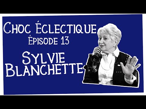 Choc Éclectique Ép.13 - Sylvie Blanchette (Mairesse d'Amqui)