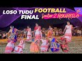 Loso tudu memorial sector 2 rourkela  football final dance  new santali 2023