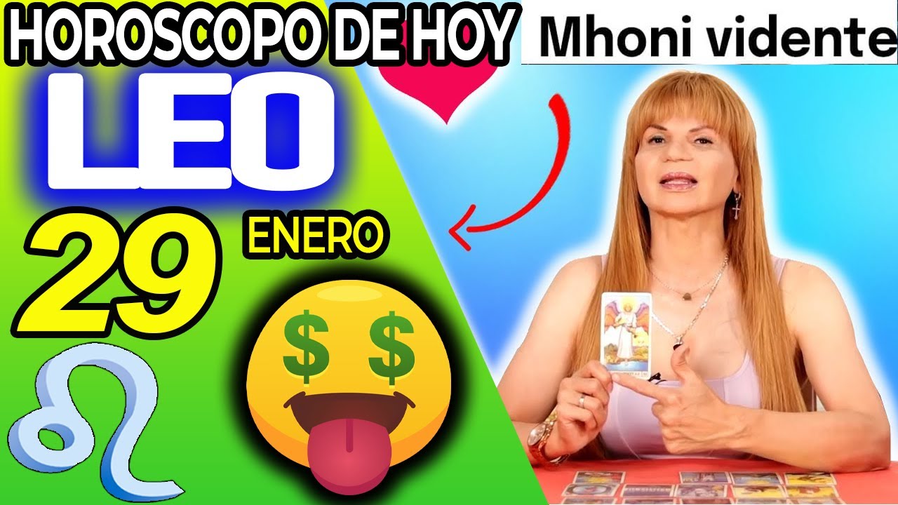 LEO ♌💸TE LLEGA UNA IMPORTANTE SUMA DE DINERO🤑 Horóscopo De Hoy 29 De ...