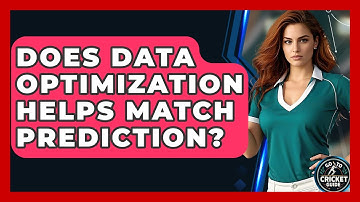 Does Data Optimization Helps Match Prediction? - Go-To Cricket Guide