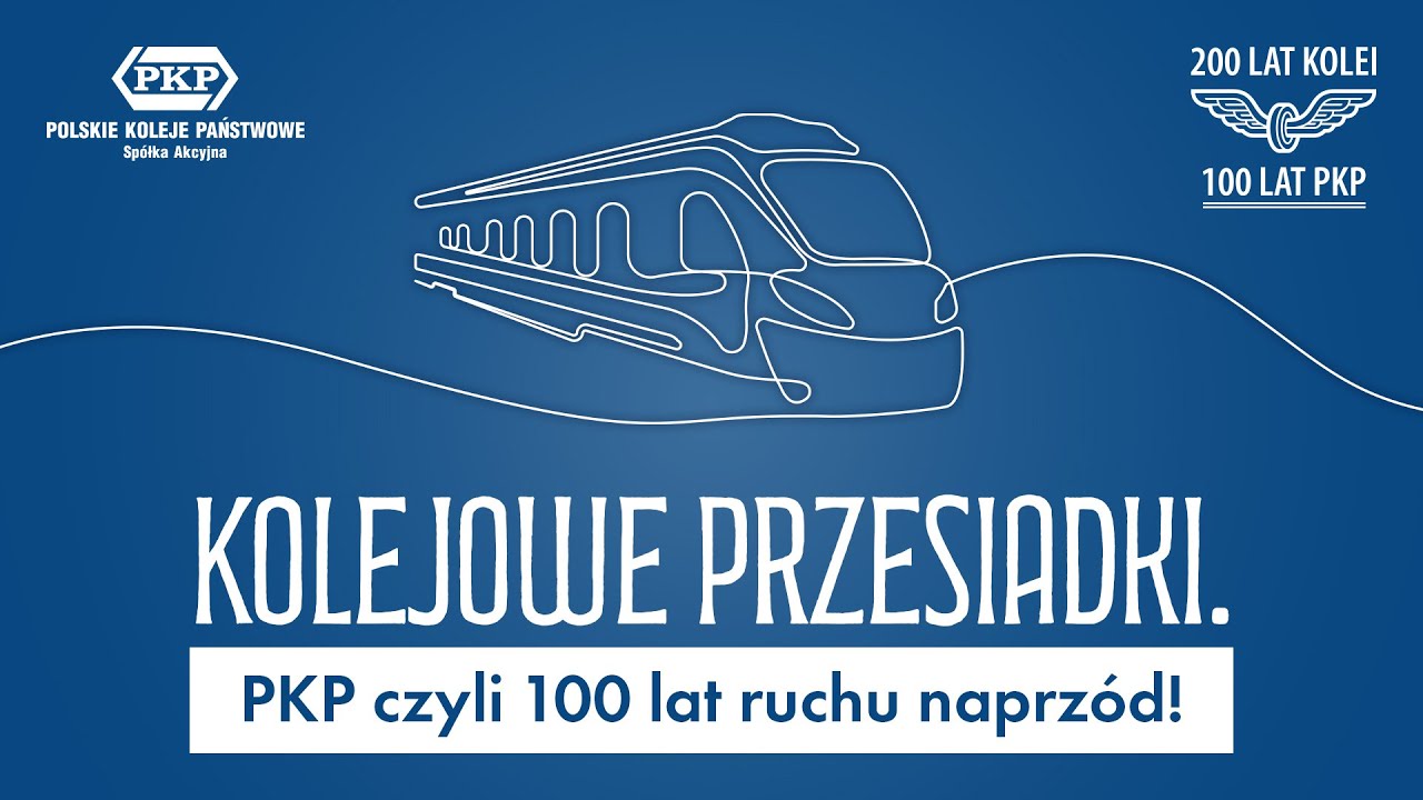 Święto Kolejarza. Z tradycji w przyszłość, czyli 100 lat PKP.