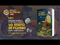 Lo stato di flusso di frederick dodson  spazio interiore live libri