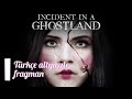 Hayaletler diyarında bir olay - İncident in a ghost land TÜRKÇE FRAGMAN