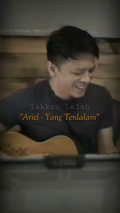 story wa ariel 30 detik (yang terdalam akustik)
