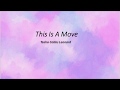 This Is A Move-Tasha Cobbs Leonard(lyrics)