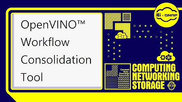 OpenVINO™ Workflow Consolidation Tool ｜QNAP 2019 Computex