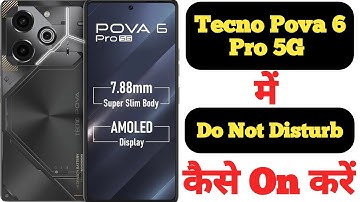 How to enable Do Not Disturb mode in Tecno Pova 6 Pro 5G || Tecno Pova 6 Pro 5G DND Mode ||
