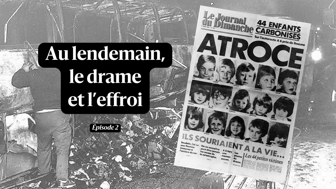 Accident de Beaune : le pire drame routier de France (épisode 2)