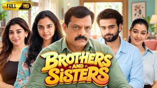 Brothers And Sisters Full Movie in Hindi Dubbed 2026 | Bose Venkat | Gayathri Shastry | Story & Fact