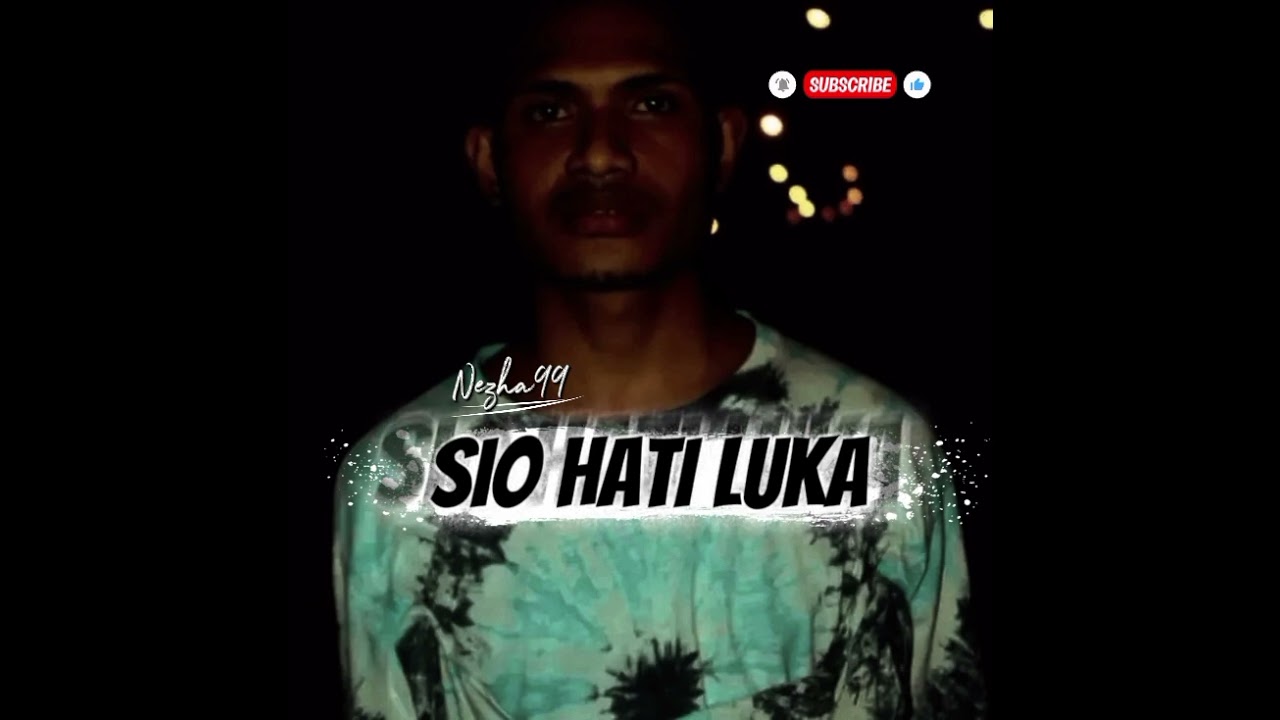 SIO HATI LUKA . nezha99 
