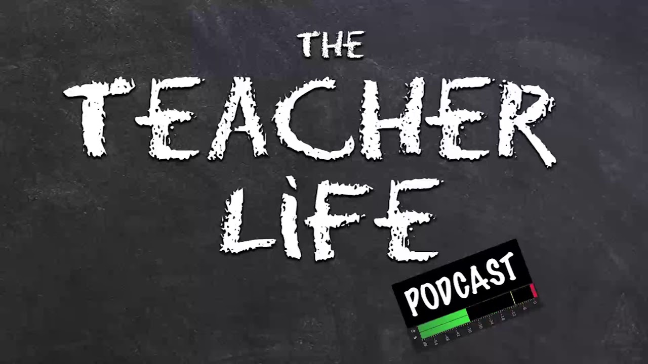 First First Day of School | The Teacher Life Podcast - Episode 01