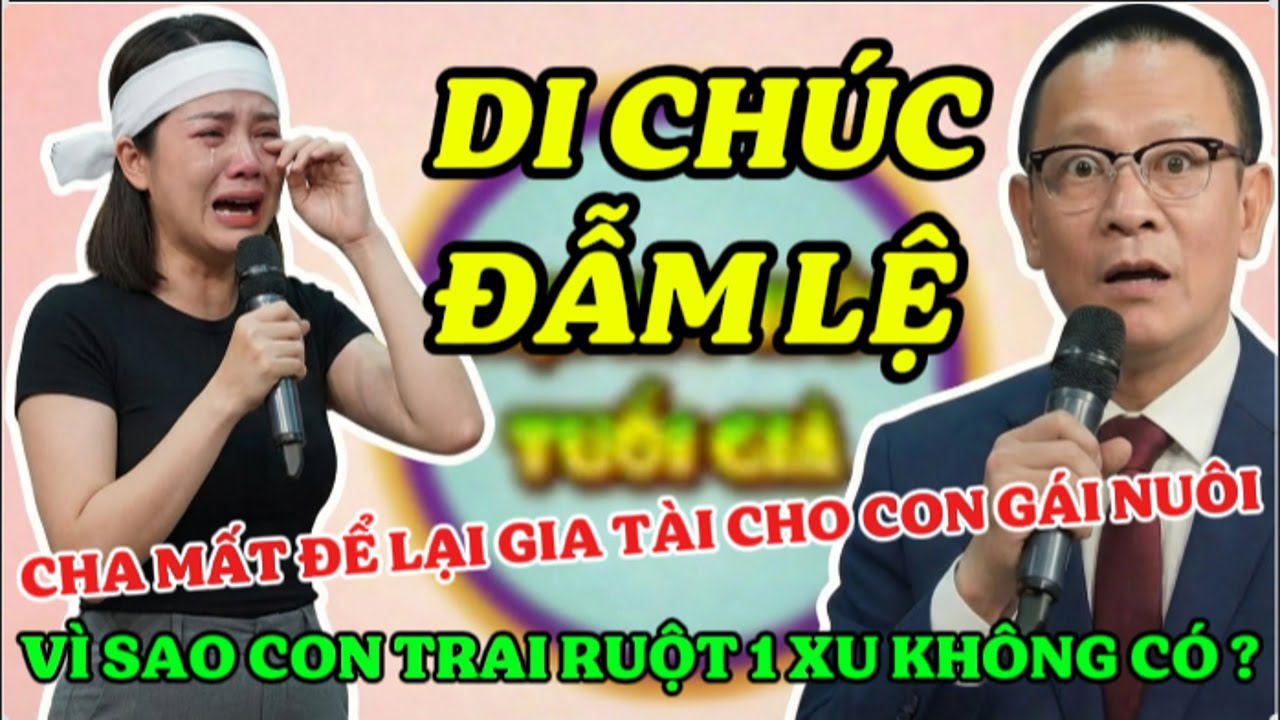 Tâm Sự Cùng Sâm: Di Chúc Cha C.h.ết Để Lại Nhà Cho Con Gái Nuôi - Đứa Con Trai Ruột 1 Xu Kh.ông Có