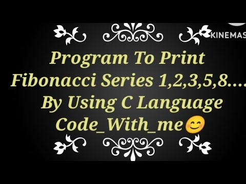 Program To Print Fibonacci Series 1,2,3,5,8.... By Using C Language ...