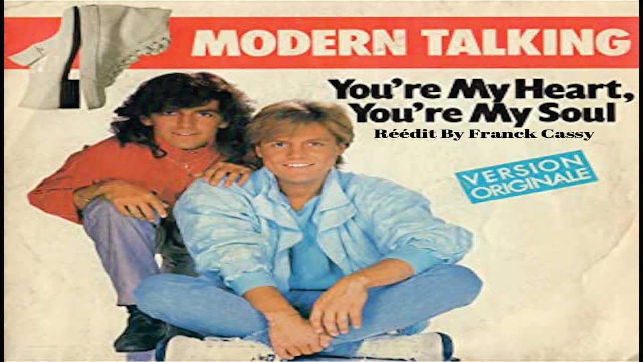 Modern Talking - You're My Heart, You're My Soul Vinyl 1984 - YouTube