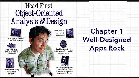 Head First Object-Oriented Analysis and Design Ch1: Well-Designed Apps Rock [Arabic]