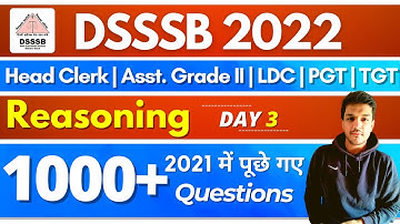 DSSSB Previous Year Questions | Reasoning | Day 3 | Head Clerk/ Asst. Grade 2/ LDC/PGT |  Kartik