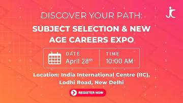 Subject Selection & New Age Careers Expo with Jitin Chawla | Career Guidance 2024