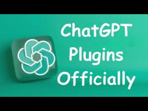 ChatGPT插件：Plugins开启联网，AI迎来AppStore时刻