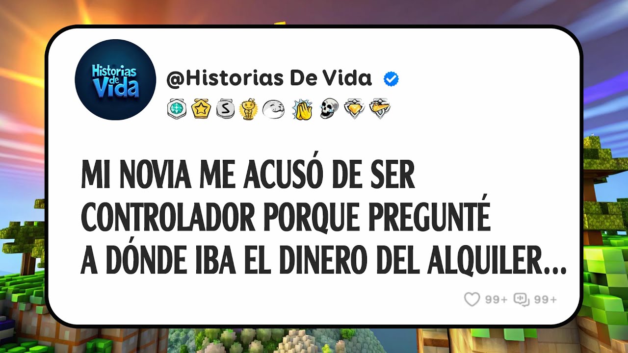 Mi Novia Me Acusó De Ser Controlador Porque Pregunté A Dónde Iba El Dinero Del Alquiler…