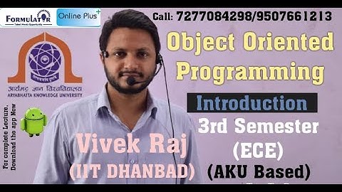 L:01 Introduction | Object oriented programming | AKU | ECE | CSE | FORMULATOR | Vivek Raj