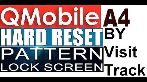 Q Mobile A4 Hard Reset