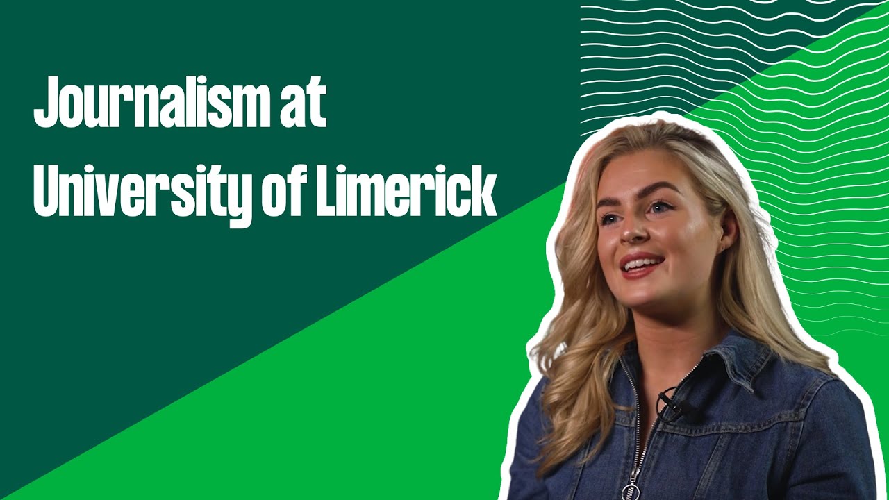 Journalism at University of Limerick