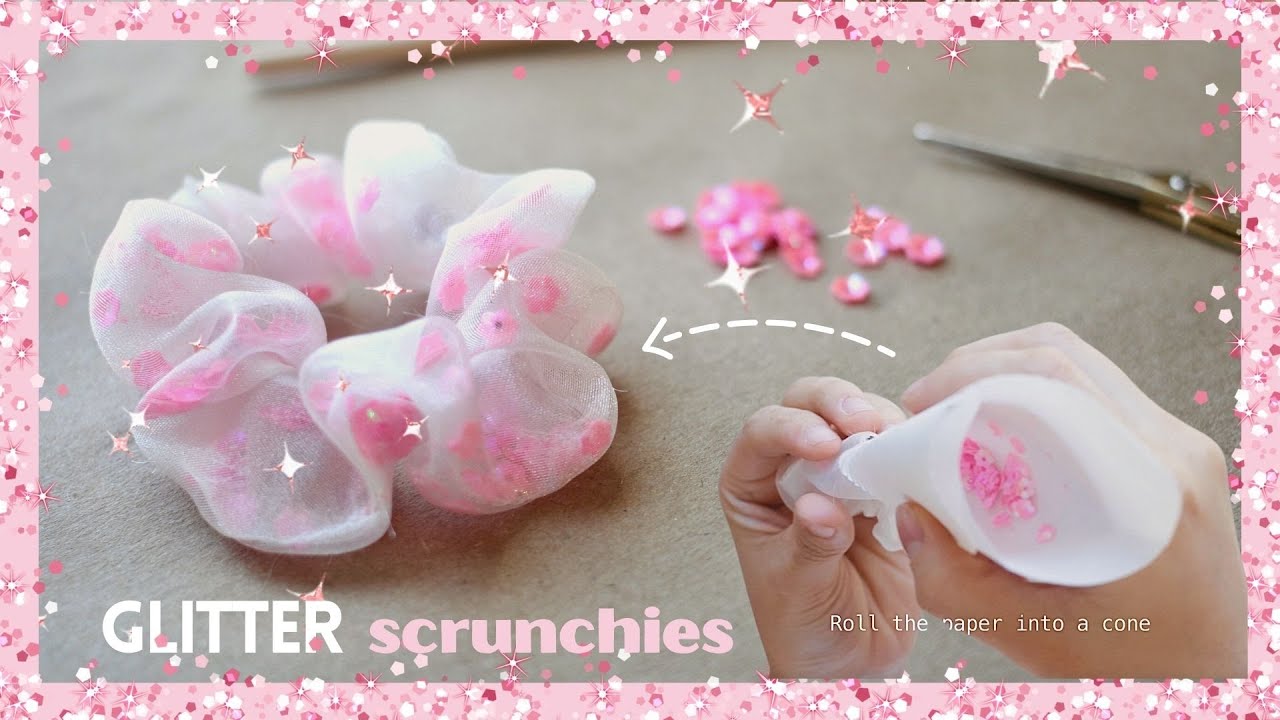 DIY ✨ Twinkle Scrunchies - How To Put Glitter Inside The