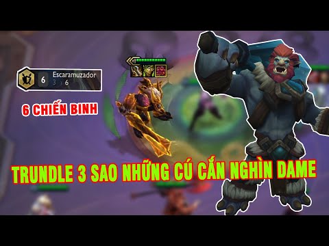 Dtcl Mùa 5 | Trundle 3 Sao Cắn 13k Dame Siêu Phê vs Đội Hình 6 Chiến Binh