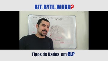 Bit, Byte, Word e DWord no CLP - O que é?