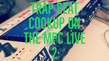 MPC LIVE 2 || dark trap || beat cookup || no sample || standalone workflow ||