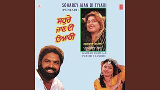 Soharey jaan di tiyari -