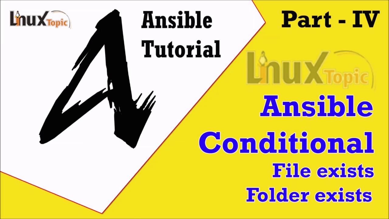 Ansible Conditional | How To Check  File  Or Folder Exist  Condition In Ansible  | Linuxtopic