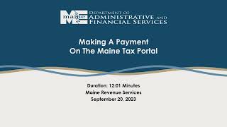 Making a Payment on The Maine Tax Portal