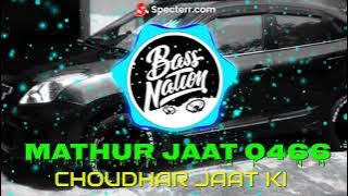 CHOUDHAR JAAT KI RAJU PUNJABI BASS BOOSTED ||