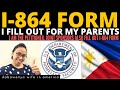 HOW TO FILL OUT I-864 FORM OF MY PARENTS